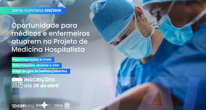 Saúde abre seleção para médicos e enfermeiros no Projeto de Medicina Hospitalista no ES